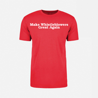 Make Whistleblowers Great Again - MWGA