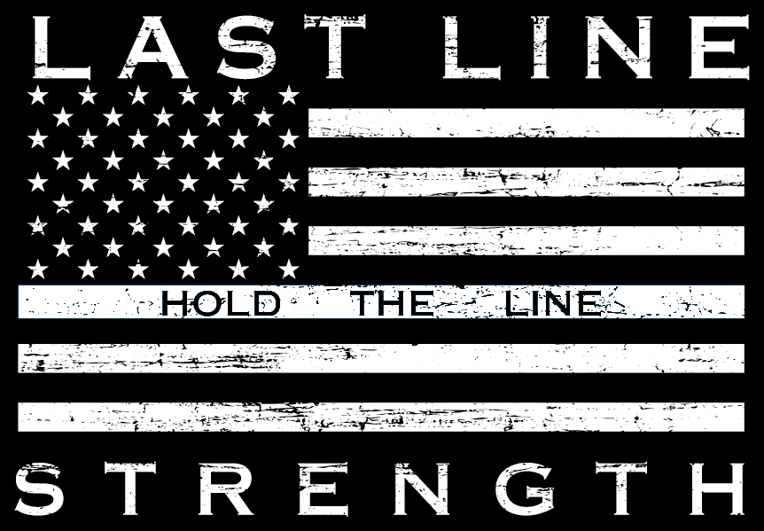 Last Line Strength black and white Hold the Line flag.